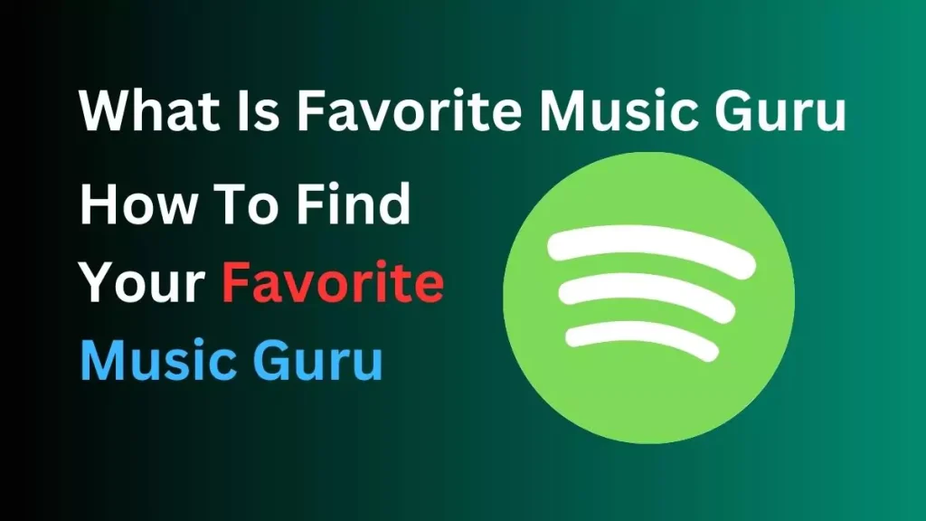 How To Find Your Favorite Music Guru